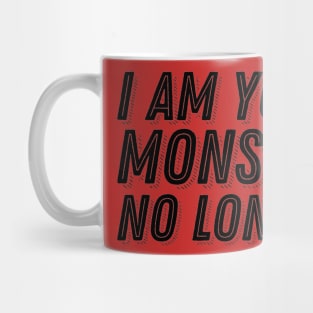 God of War Kratos 2018 Quote - I Am Your Monster No Longer Mug